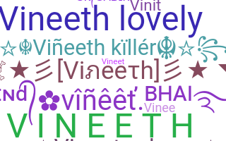 Smeknamn - Vineeth