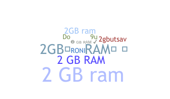 Smeknamn - 2GBRAM