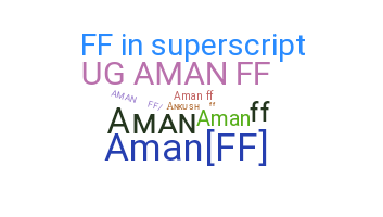 Smeknamn - AMANFF