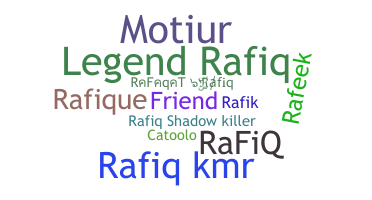 Smeknamn - Rafiq