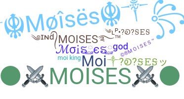 Smeknamn - Moises