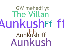 Smeknamn - AunkushFF