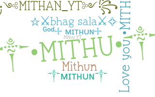 Smeknamn - Mithu