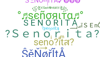 Smeknamn - senorita