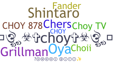 Smeknamn - Choy