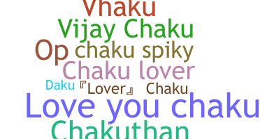 Smeknamn - Chaku