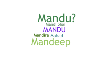 Smeknamn - Mandu