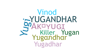 Smeknamn - Yugandhar