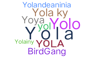 Smeknamn - Yola