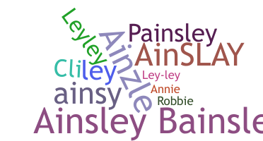 Smeknamn - Ainsley