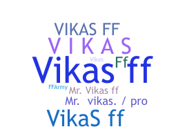 Smeknamn - Vikasff