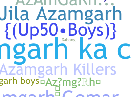 Smeknamn - Azamgarh
