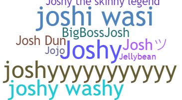 Smeknamn - Josh