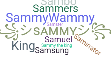 Smeknamn - Sammy