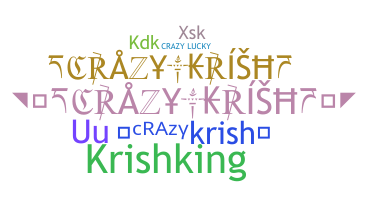 Smeknamn - Crazykrish