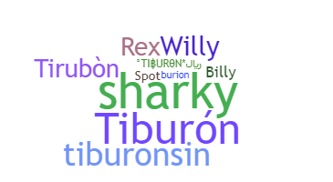Smeknamn - Tiburon