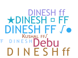 Smeknamn - DineshFf