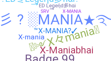Smeknamn - Xmania