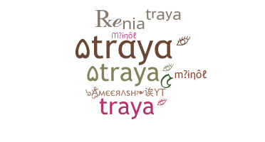 Smeknamn - Traya