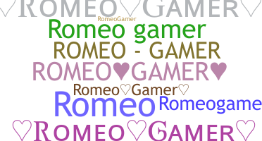 Smeknamn - romeogamer