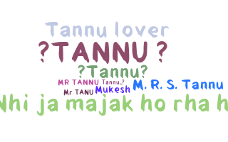 Smeknamn - Tannu