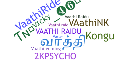 Smeknamn - Vaathi