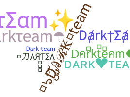 Smeknamn - Darkteam