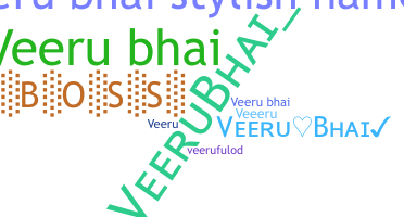 Smeknamn - Veerubhai