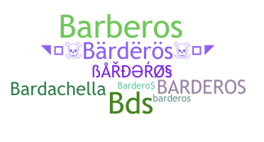 Smeknamn - Barderos