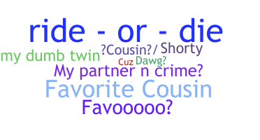 Smeknamn - Cousins