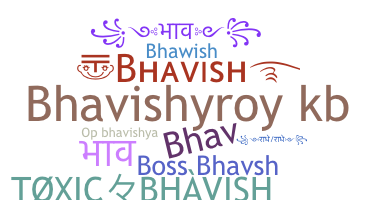 Smeknamn - Bhavish