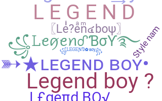 Smeknamn - Legendboy