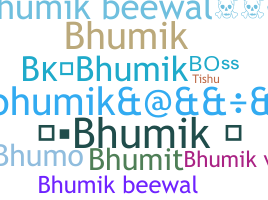 Smeknamn - bhumik