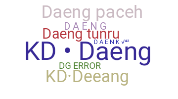 Smeknamn - Daeng