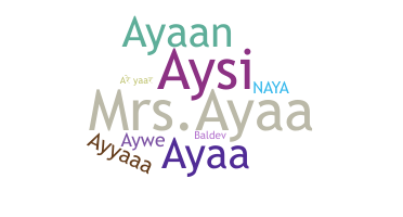 Smeknamn - Ayaa