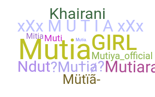 Smeknamn - Mutia