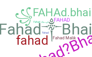 Smeknamn - Fahadbhai