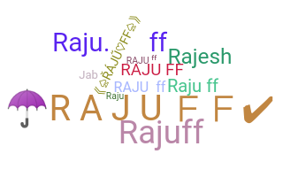 Smeknamn - RajuFF