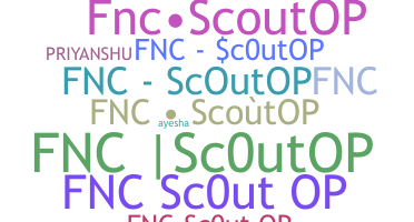 Smeknamn - FNCscOutoP