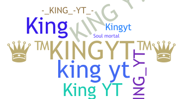 Smeknamn - KingYT