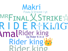 Smeknamn - RiderKing