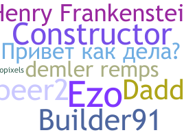 Smeknamn - Builder