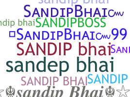 Smeknamn - Sandipbhai
