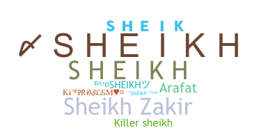 Smeknamn - Sheikh