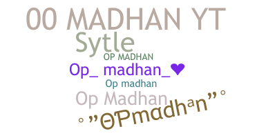 Smeknamn - Opmadhan
