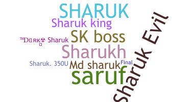 Smeknamn - Sharuk