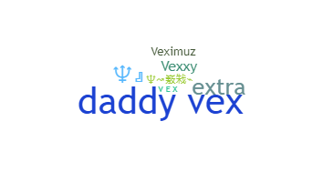 Smeknamn - Vex