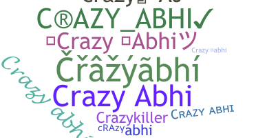 Smeknamn - CrazyAbhi