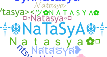 Smeknamn - Natasya