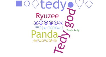 Smeknamn - Tedy
